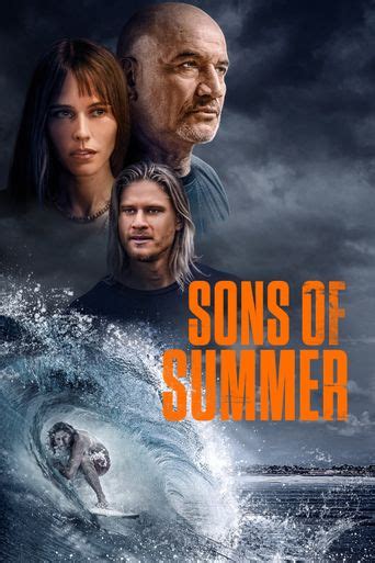 Watch Sons of Summer Streaming Online .